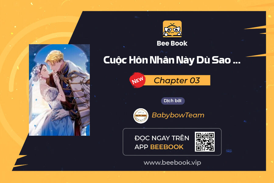 cuộc hôn nhân này dù sao cũng sẽ tan vỡ mà thôi chapter 03 - Trang 1