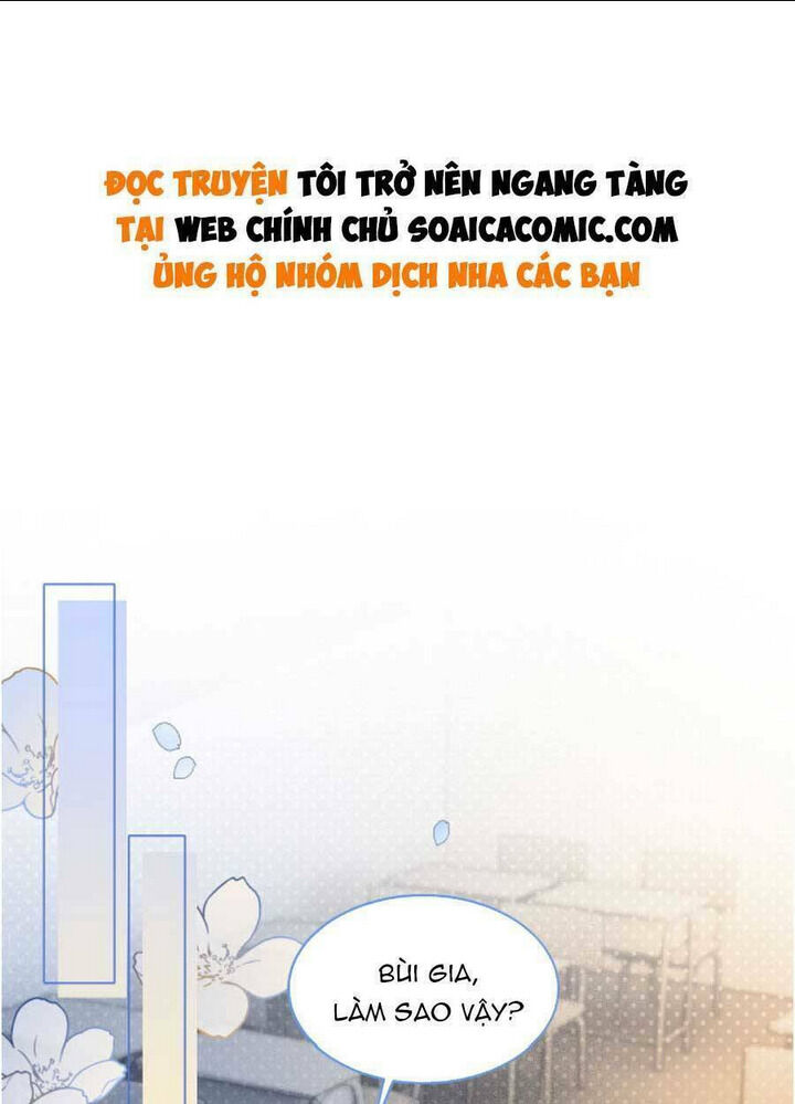 được các anh trai chiều chuộng tôi trở nên ngang tàng chapter 72 - Next chapter 73