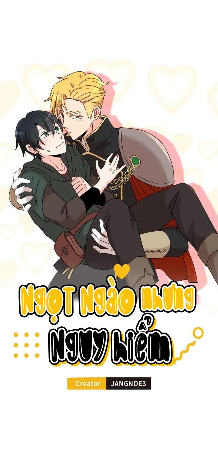 ngọt ngào nhưng nguy hiểm Chapter 1 - Trang 2