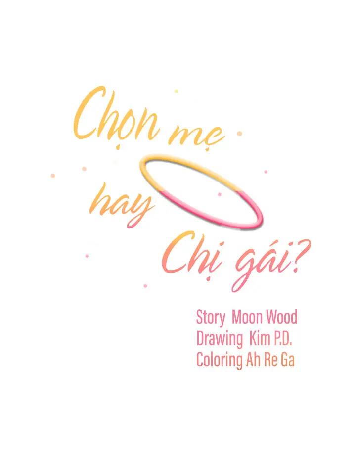 chọn mẹ hay chị gái Chương 12 - Trang 1