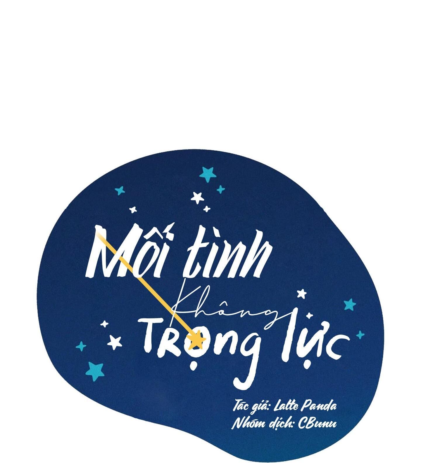 BL 18+ MỐI TÌNH KHÔNG TRỌNG LỰC Chap 2 - Next 