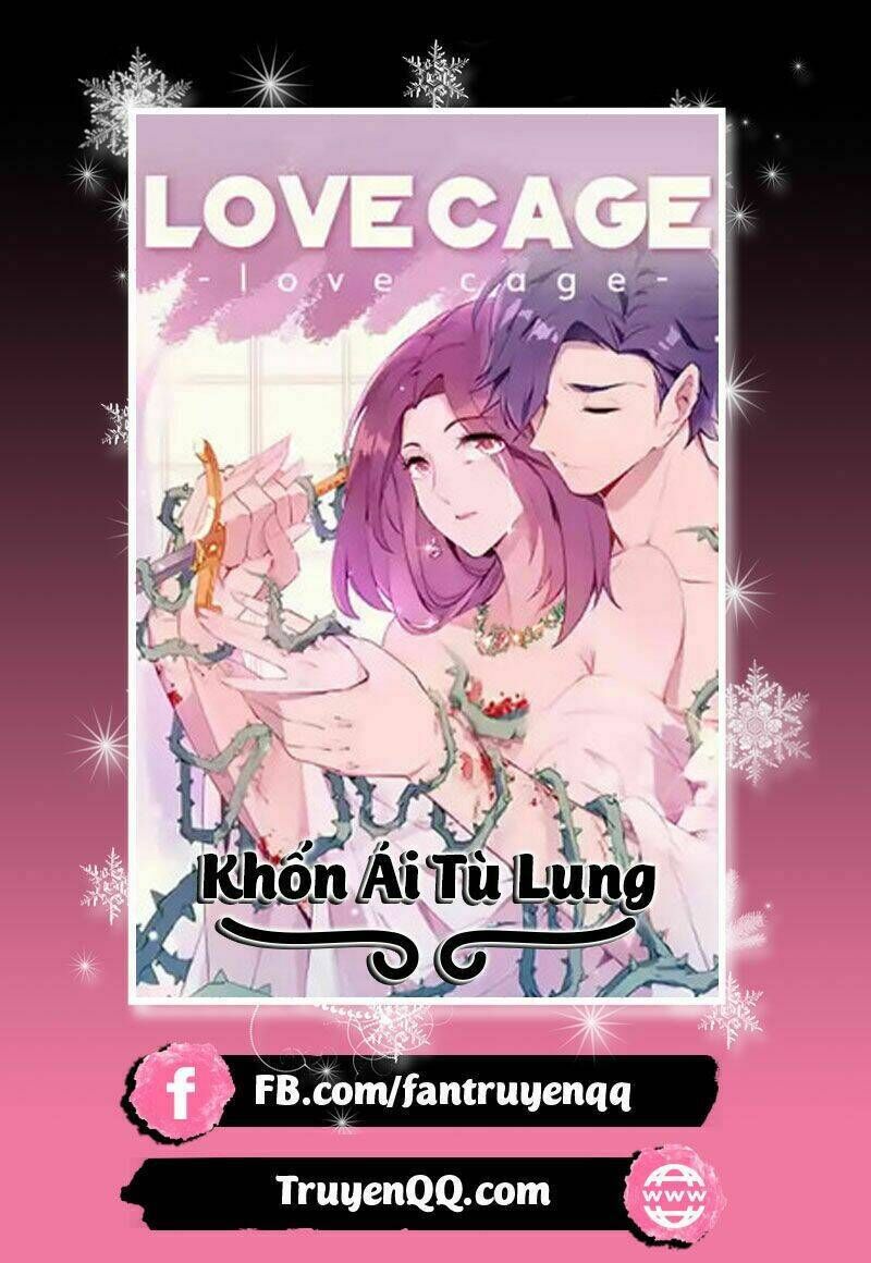 Khốn Ái Tù Lung Chapter 35 - Trang 2