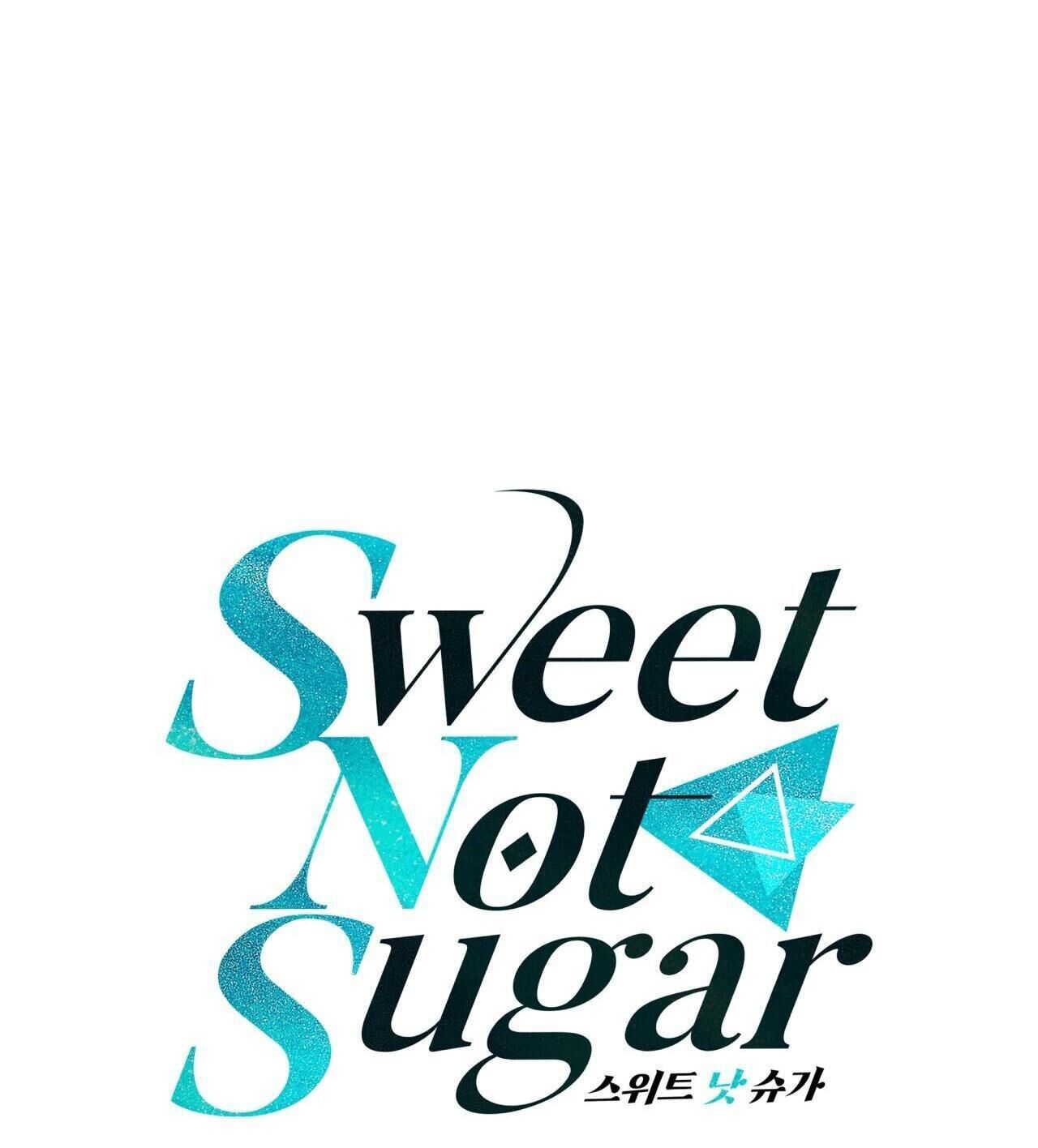 vị ngọt không đường (sweet not sugar) Chapter 46 - Trang 2