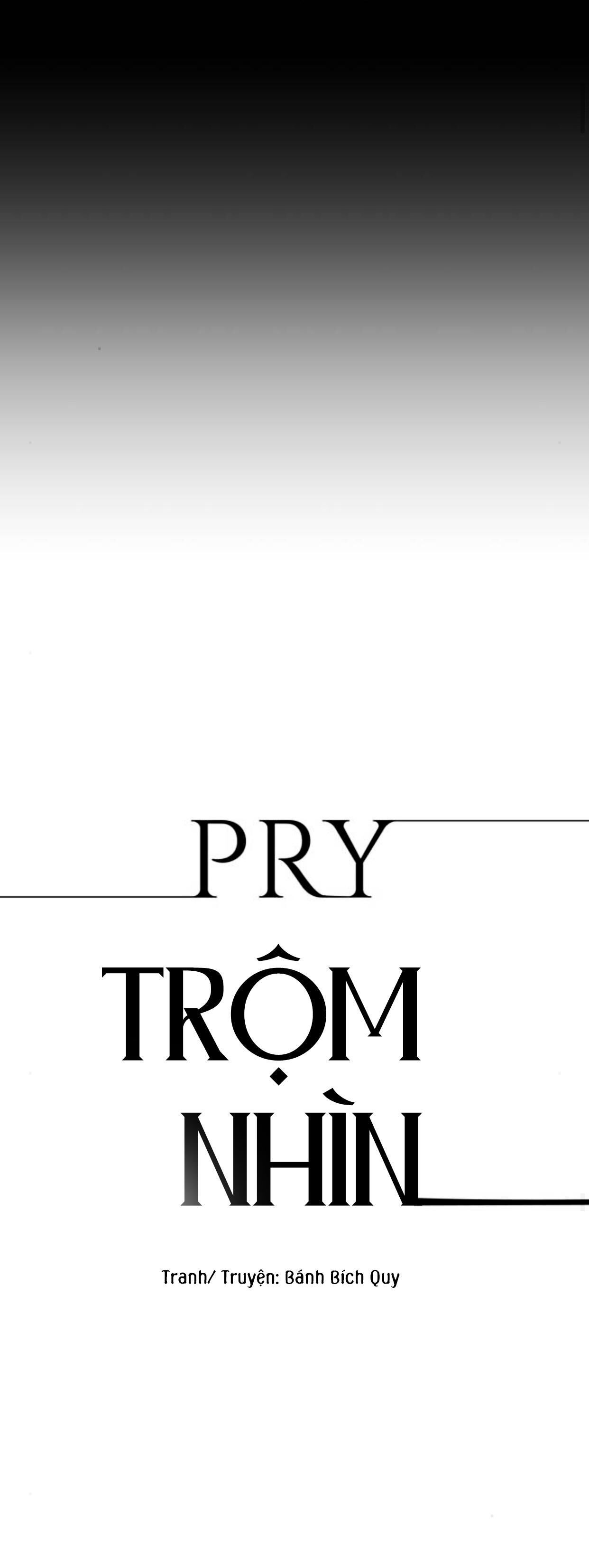 pry (trộm nhìn) Chapter 25 Hot 18+ - Trang 1