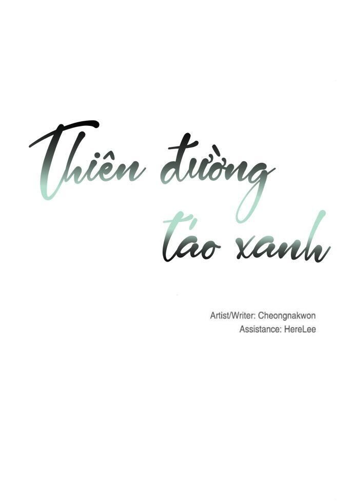 Thiên Đường Táo Xanh Chapter 84 - Trang 2