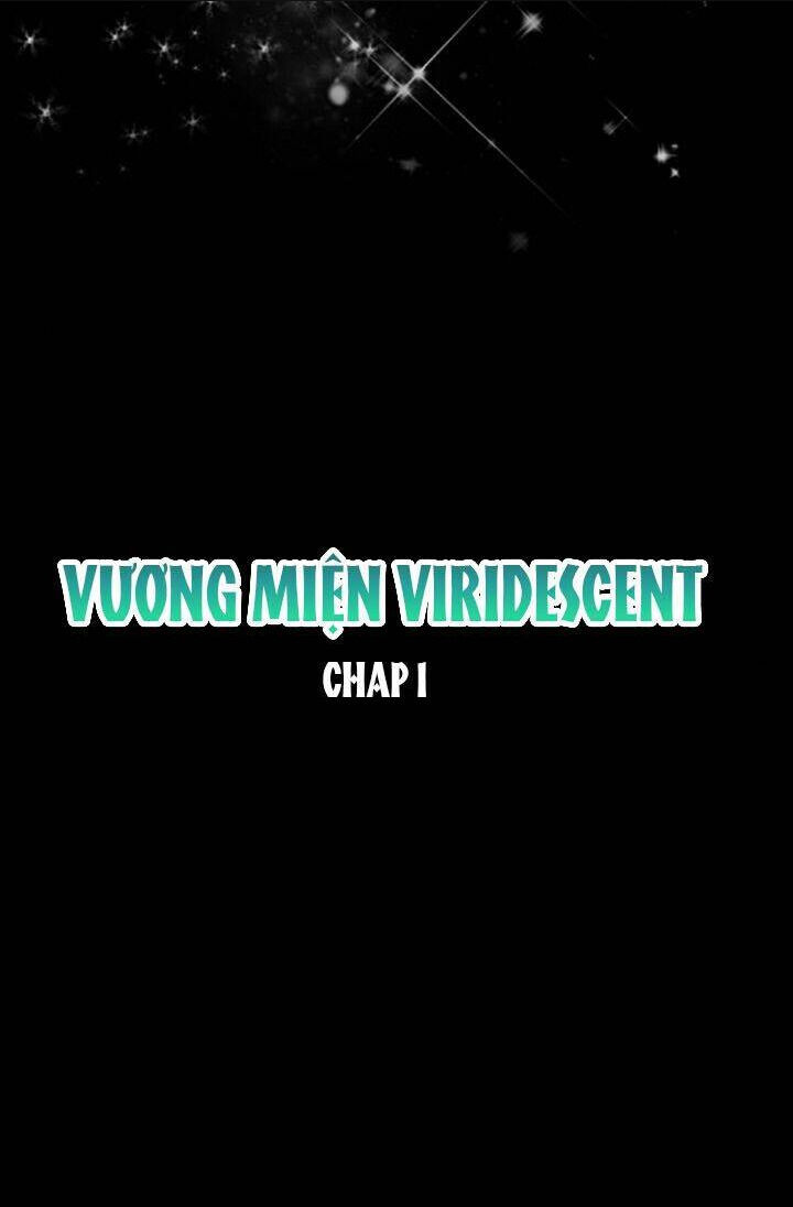 vương miện viridescent Chapter 1 - Trang 2