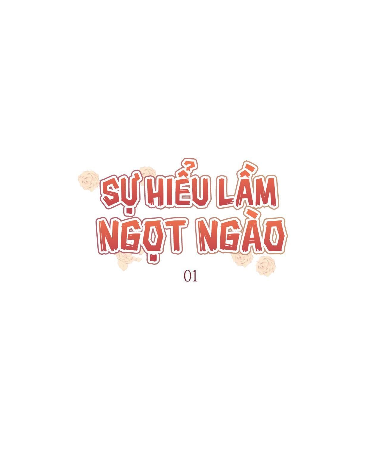 Sự Hiểu Lầm Ngọt Ngào Chapter 1 - Trang 2