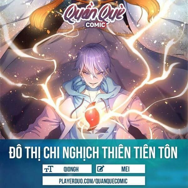 đô thị chi nghịch thiên tiên tôn chapter 74 - Trang 2