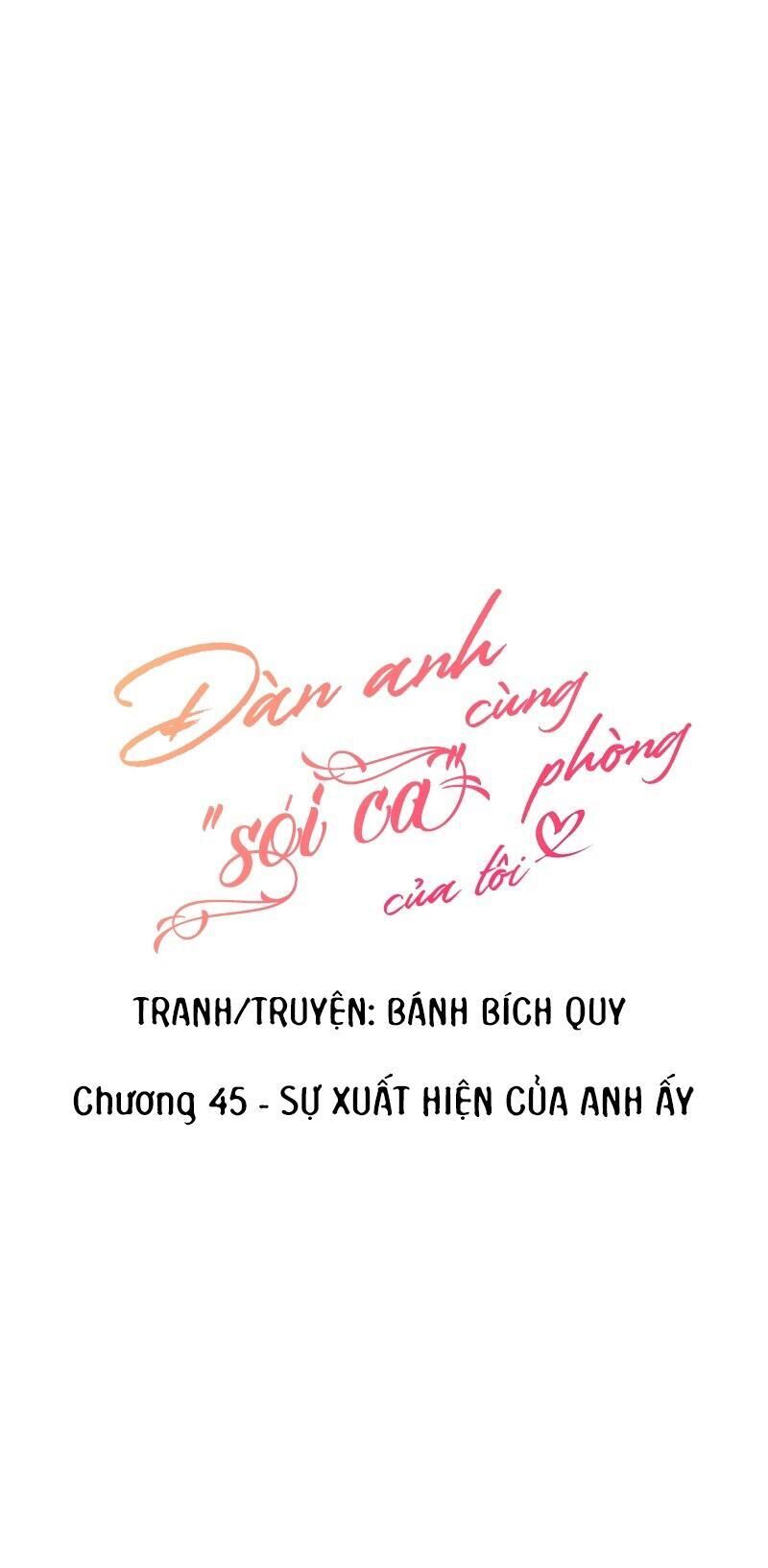 Đàn Anh Sói Ca Cùng Phòng Của Tôi Chapter 45 - Next Chapter 46