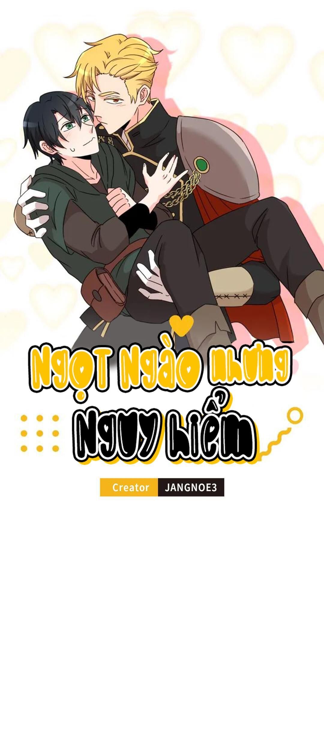 ngọt ngào nhưng nguy hiểm Chapter 18 - Trang 2