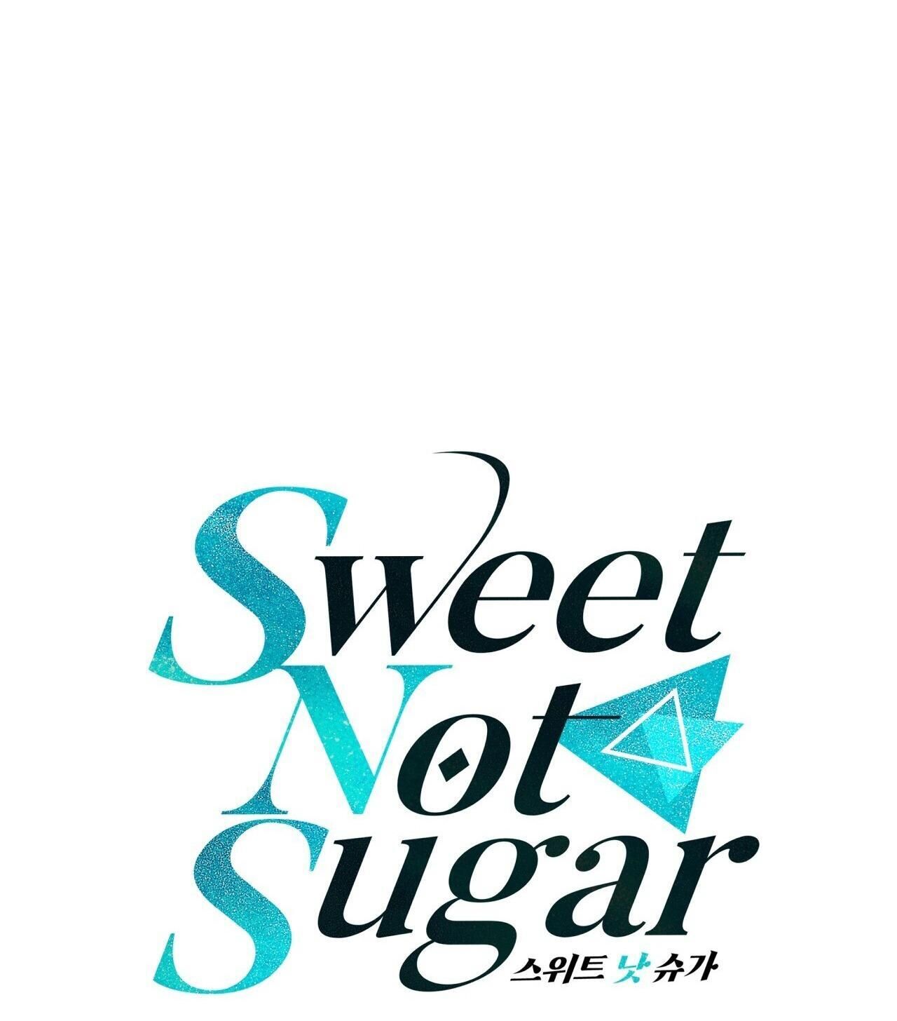 vị ngọt không đường (sweet not sugar) Chapter 54 - Trang 2