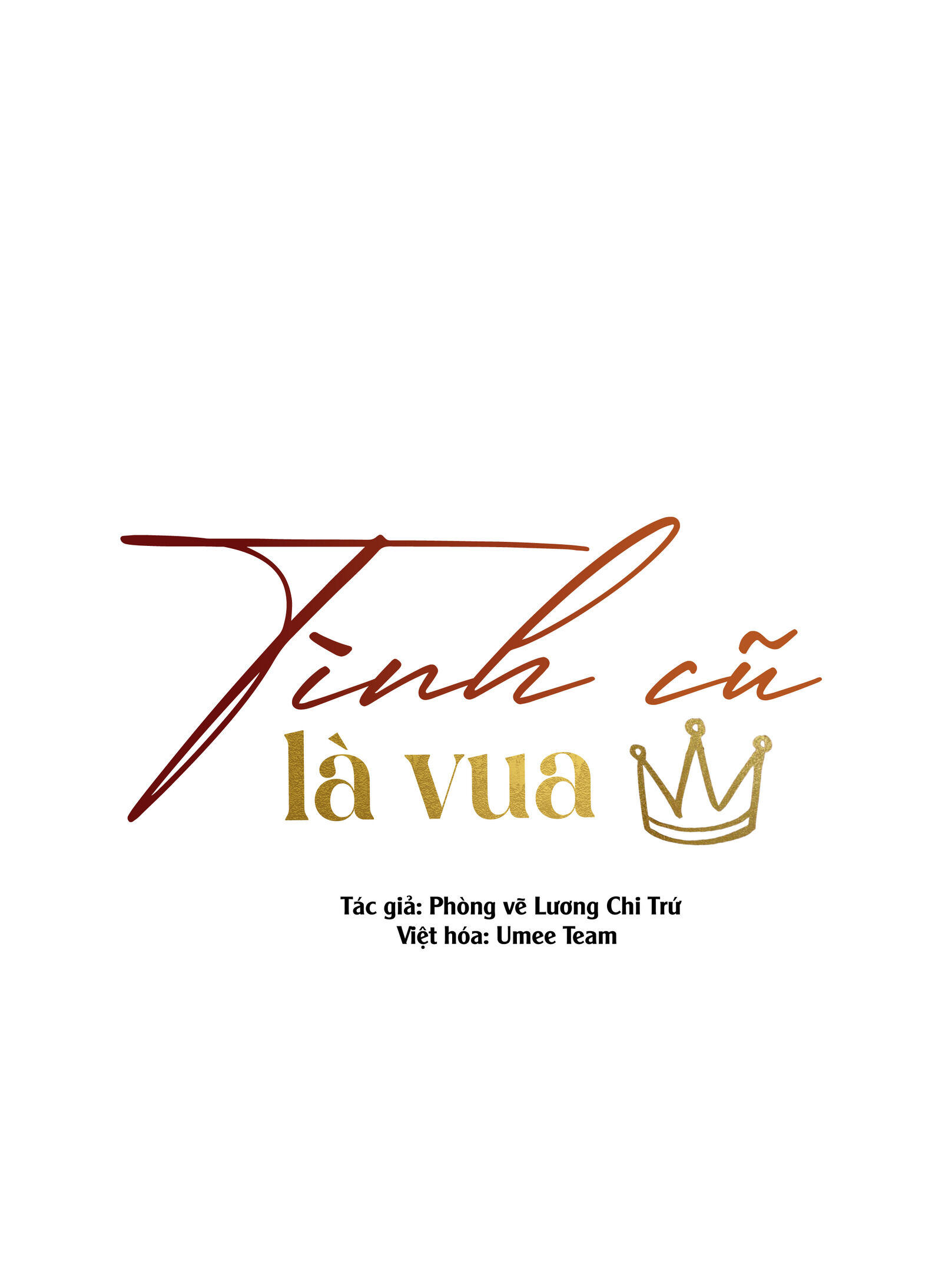 Tình cũ là vua Chapter 2 - Next Chapter 3