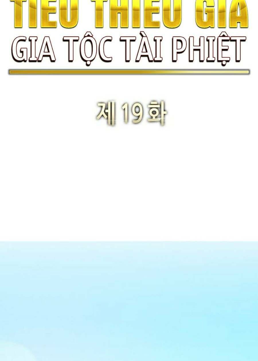 tiểu thiếu gia gia tộc tài phiệt chapter 19 - Next chapter 20