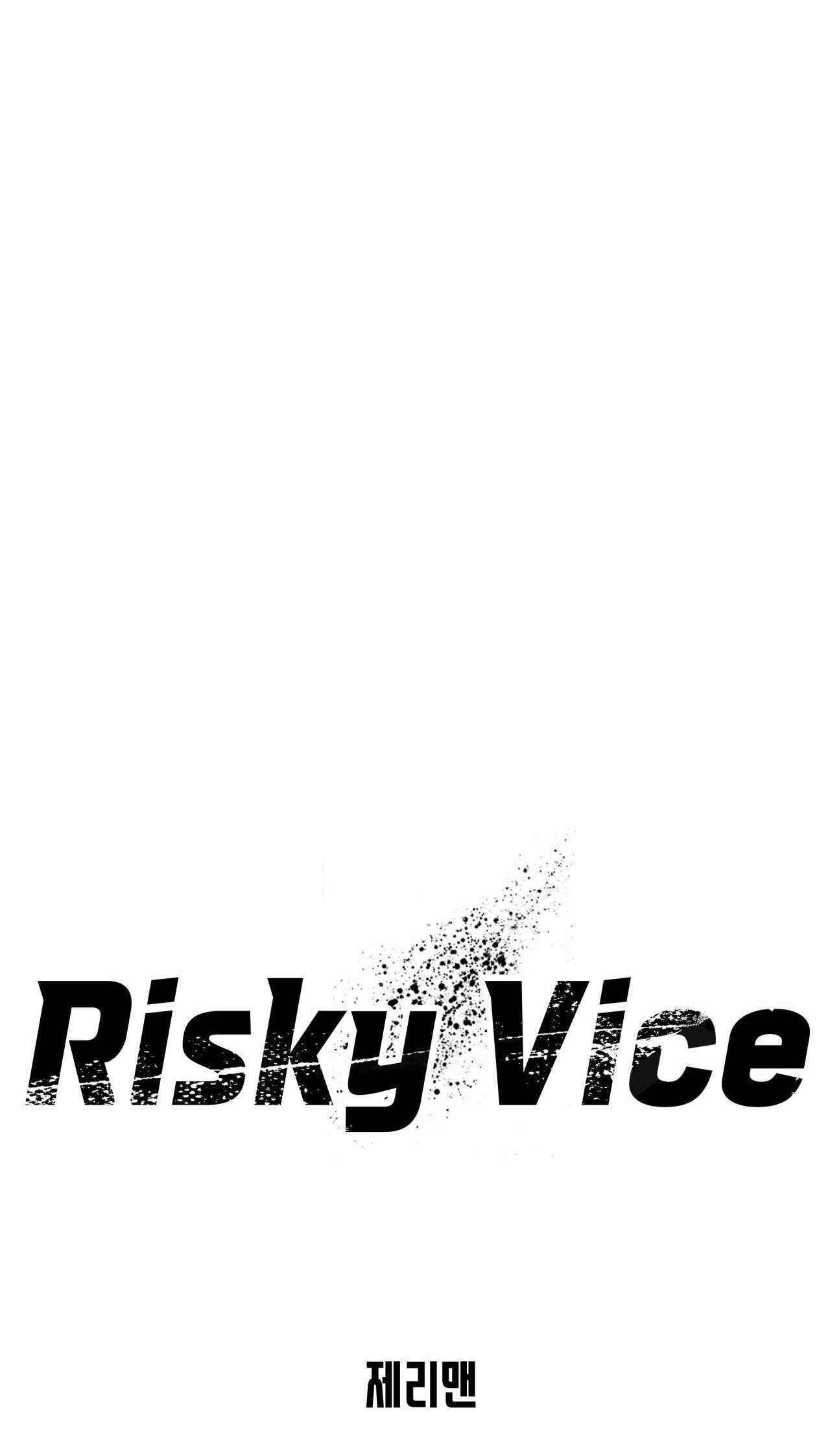 Risky Vice Chapter 4 - Trang 2