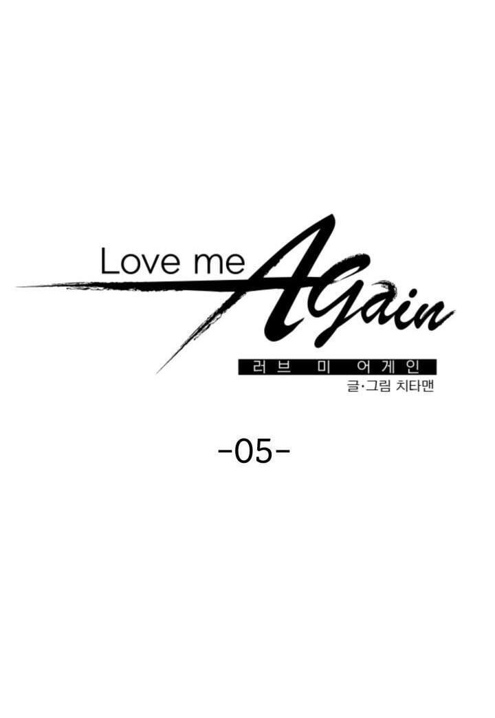 YÊU EM THÊM LẦN NỮA (LOVE ME AGAIN) Chapter 5 - Trang 2