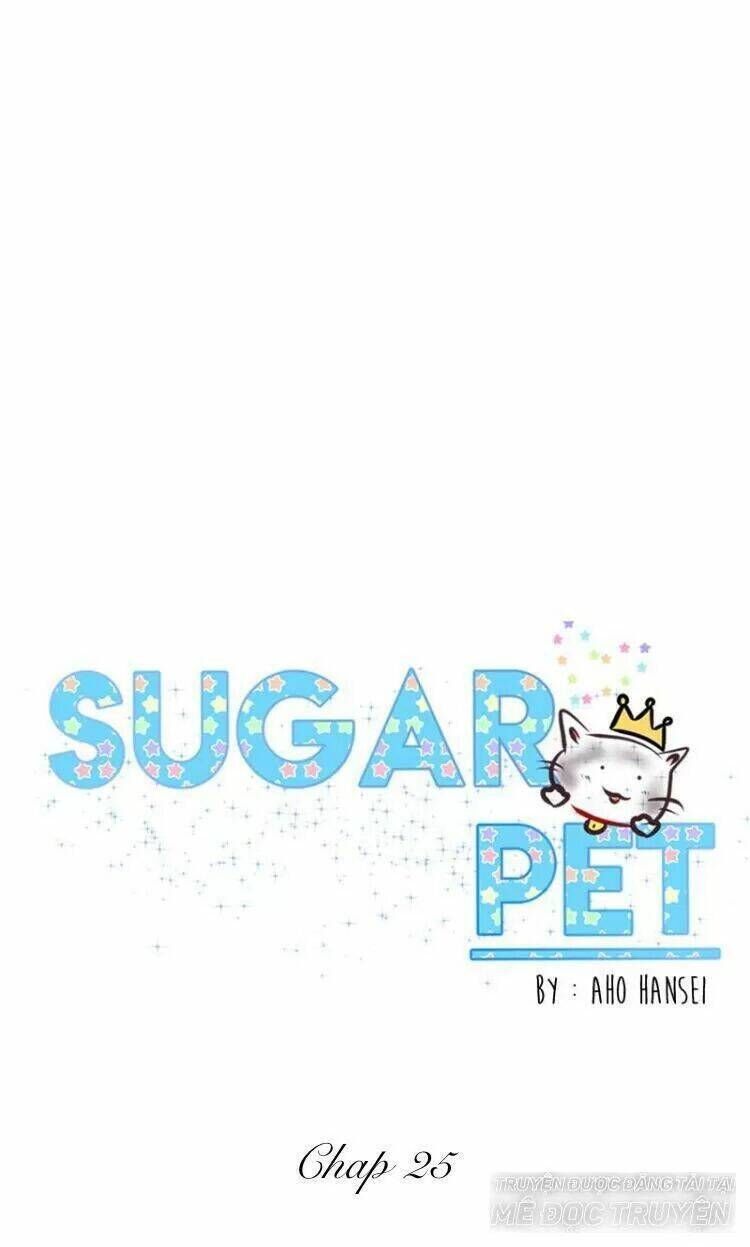 Sugar Pet Chapter 25 - Trang 2