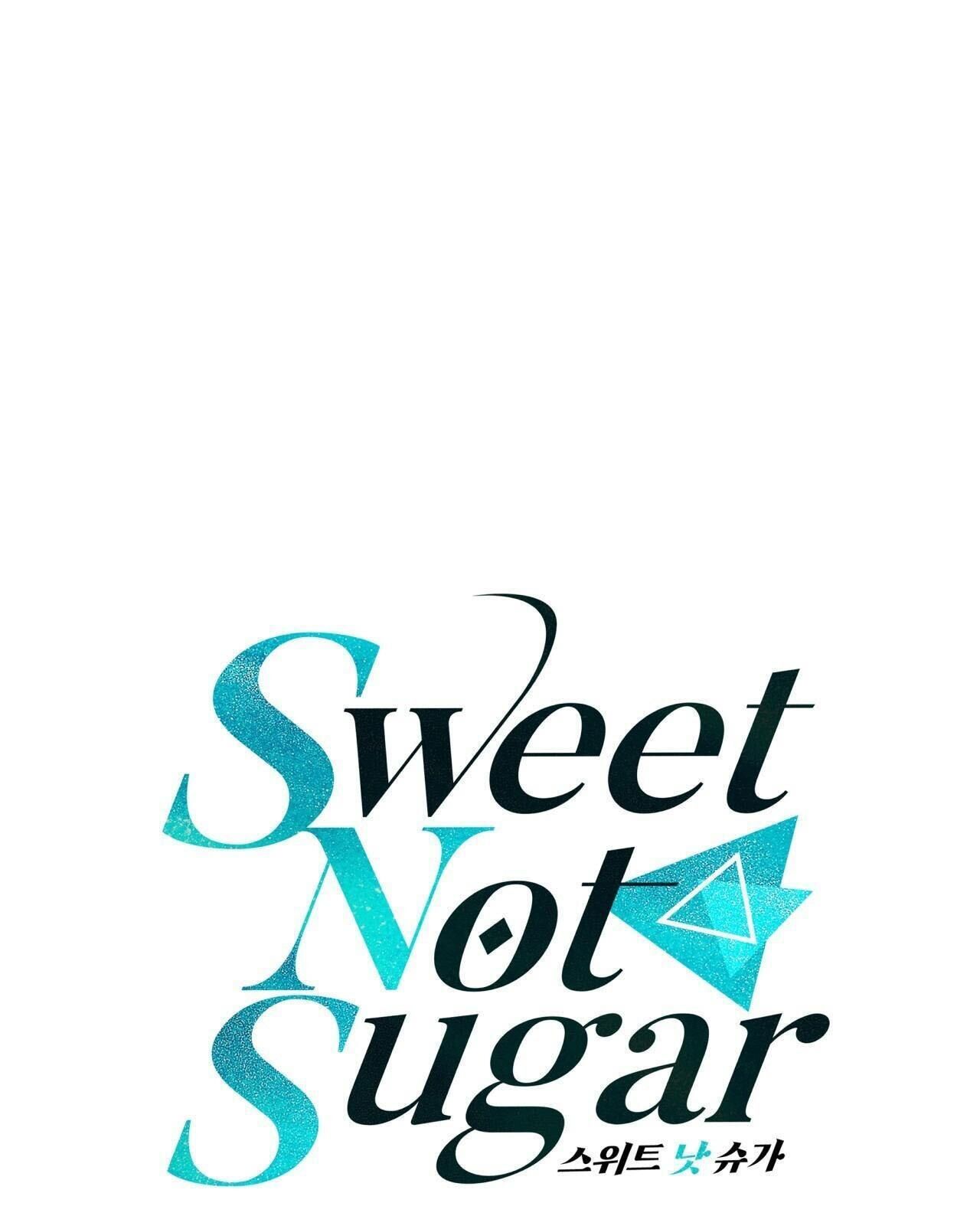 vị ngọt không đường (sweet not sugar) Chapter 57 - Trang 2