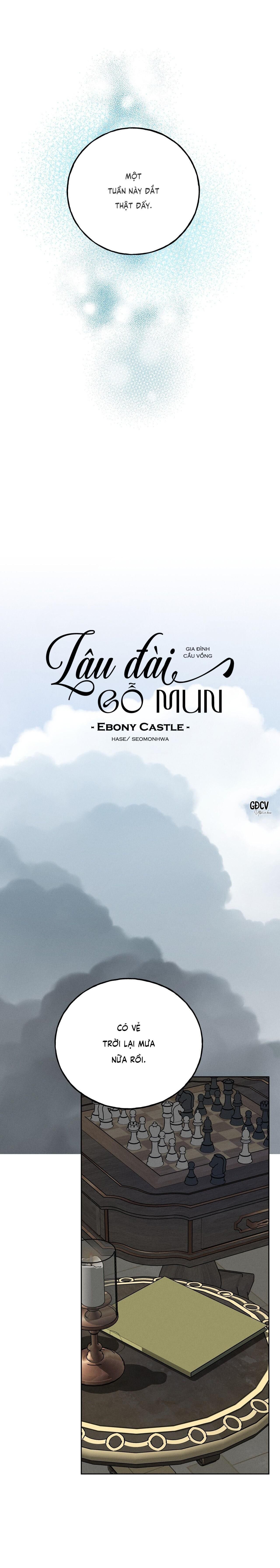 Lâu Đài Gỗ Mun Chapter 7 - Trang 1