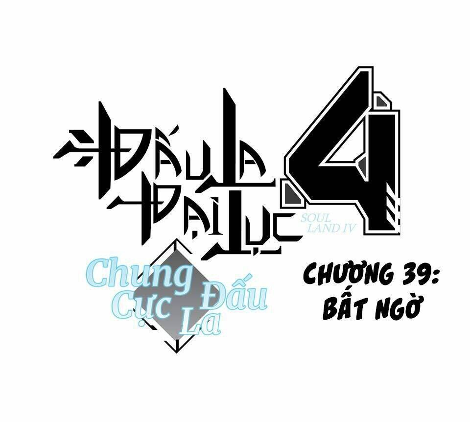 chung cực đấu la chapter 39 - Trang 2