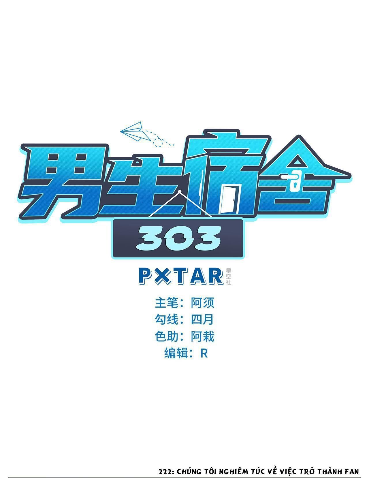 Ký Túc Xá Nam Phòng 303 Chapter 222 - Next Chapter 223