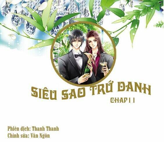 Siêu Sao Trứ Danh Chapter 11 - Next Chapter 12