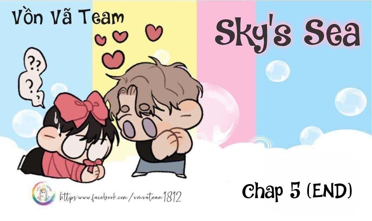 manhwa chịch vồn chịch vã Chapter 5 Sky's Sea END - Next Chương 6