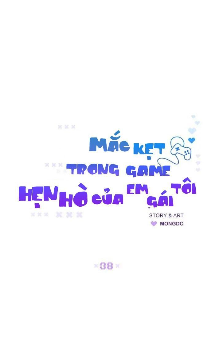 Mắc Kẹt Trong Game Hẹn Hò Của Em Gái Tôi Chapter 38 - Trang 1