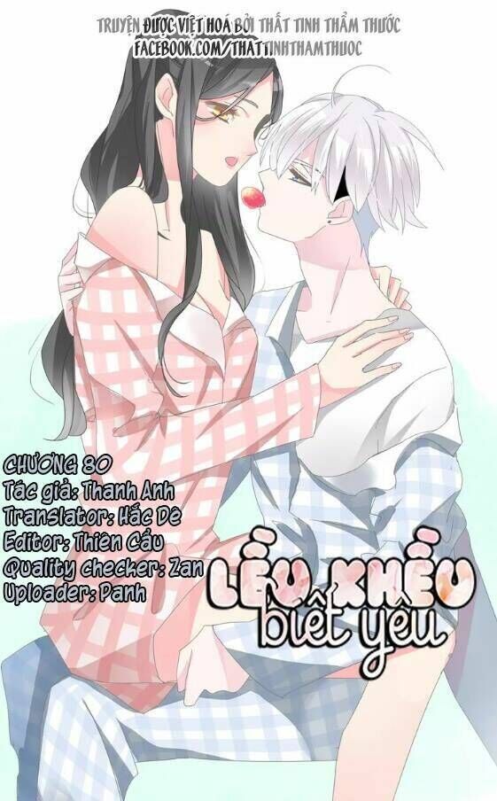 Lều Khều Biết Yêu Chapter 80 - Trang 2