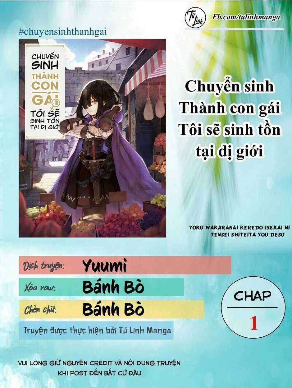 chuyển sinh thành con gái, tôi sẽ sinh tồn tại dị giới chapter 1 - Next chapter 2