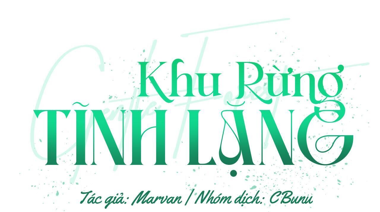 (cbunu) khu rừng tĩnh lặng Chapter 10 - Trang 2