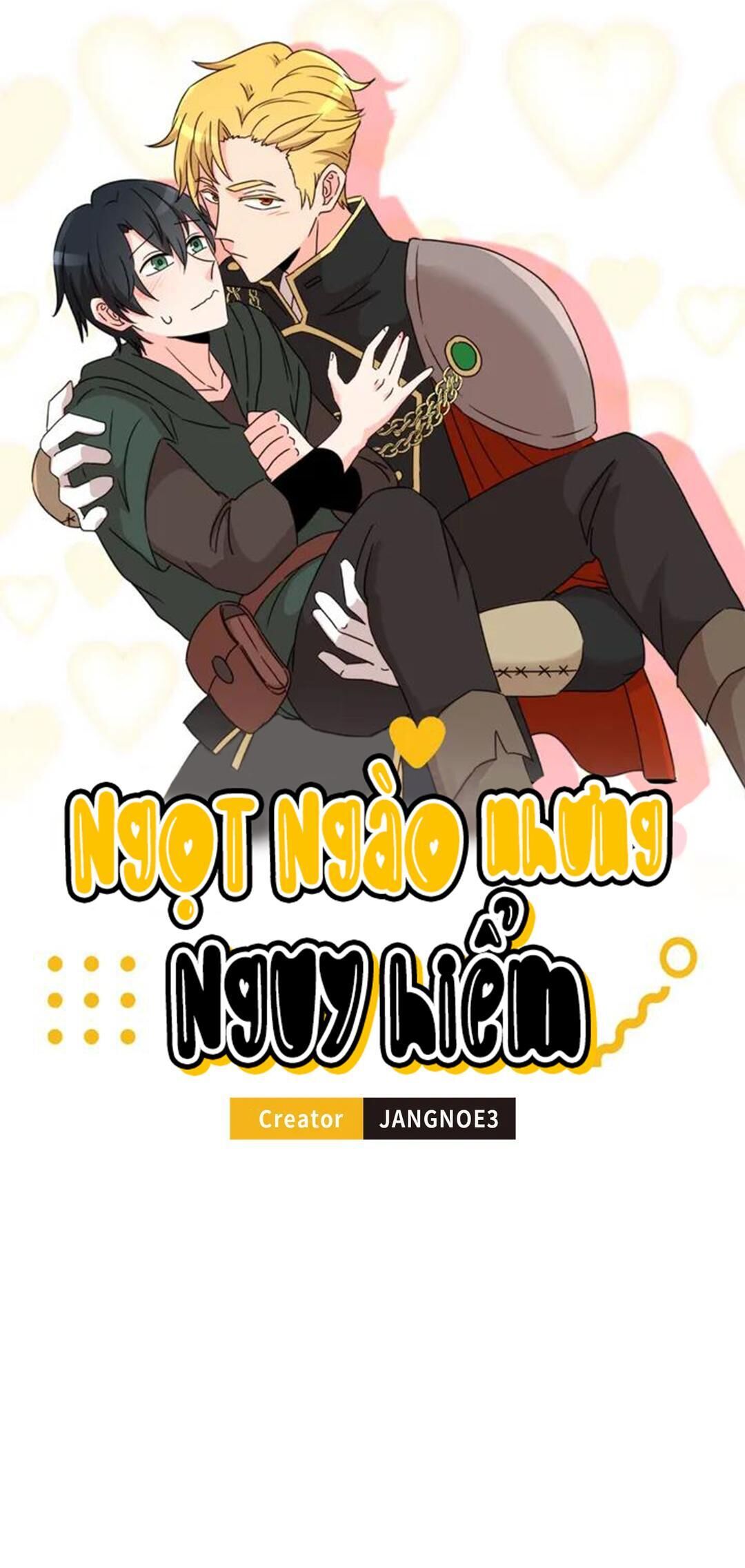 ngọt ngào nhưng nguy hiểm Chapter 22 - Trang 2