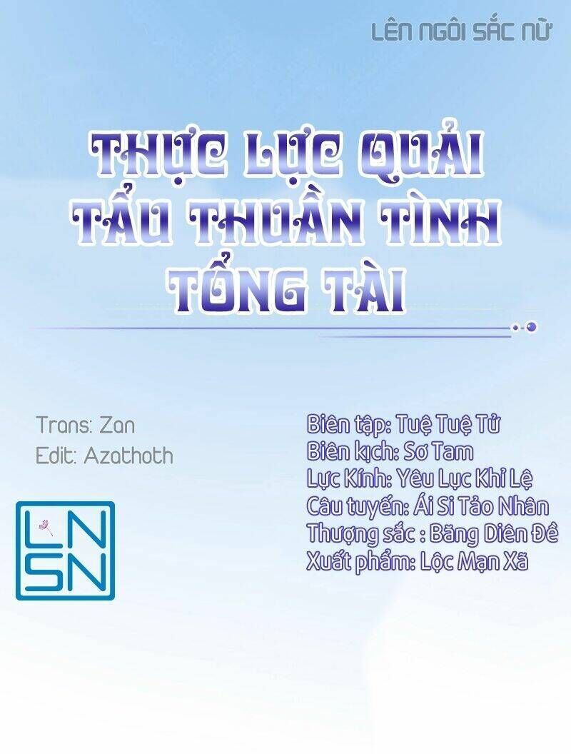 thực lực quải tẩu thuần tình tổng tài chương 10 - Trang 2