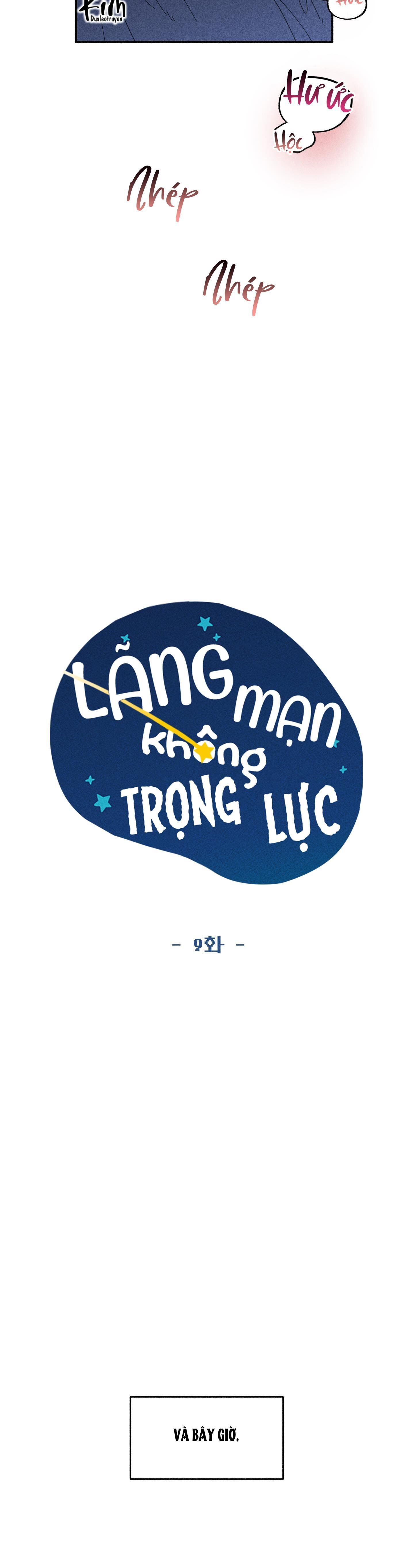 LÃNG MẠN KHÔNG TRỌNG LỰC Chapter 9 - Trang 2