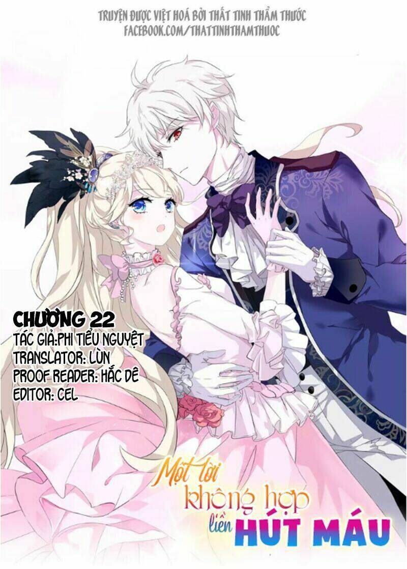 Một Lời Không Hợp Liền Hút Máu Chapter 22 - Next Chapter 23