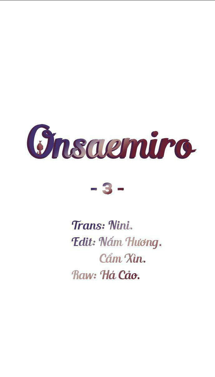 onsaemiro Chương 3 - Next Chapter 3