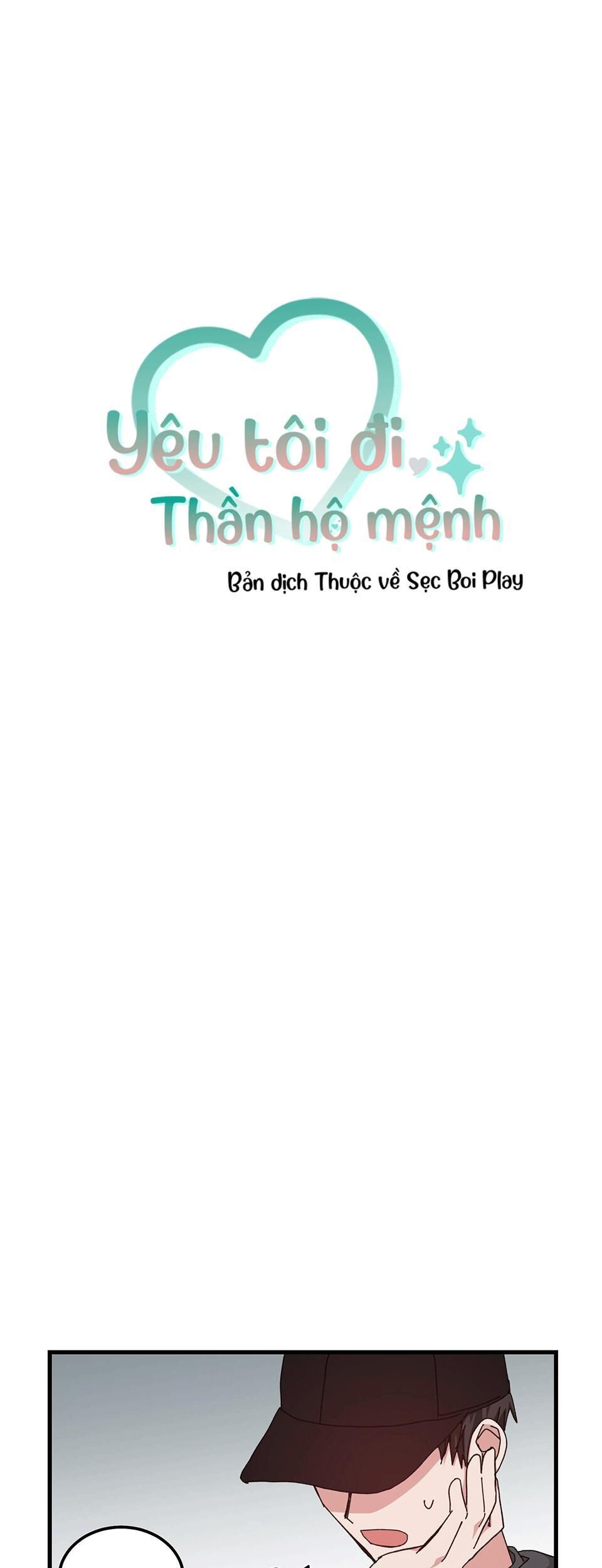 yêu tôi đi, thần hộ mệnh Chapter 37 - Trang 2