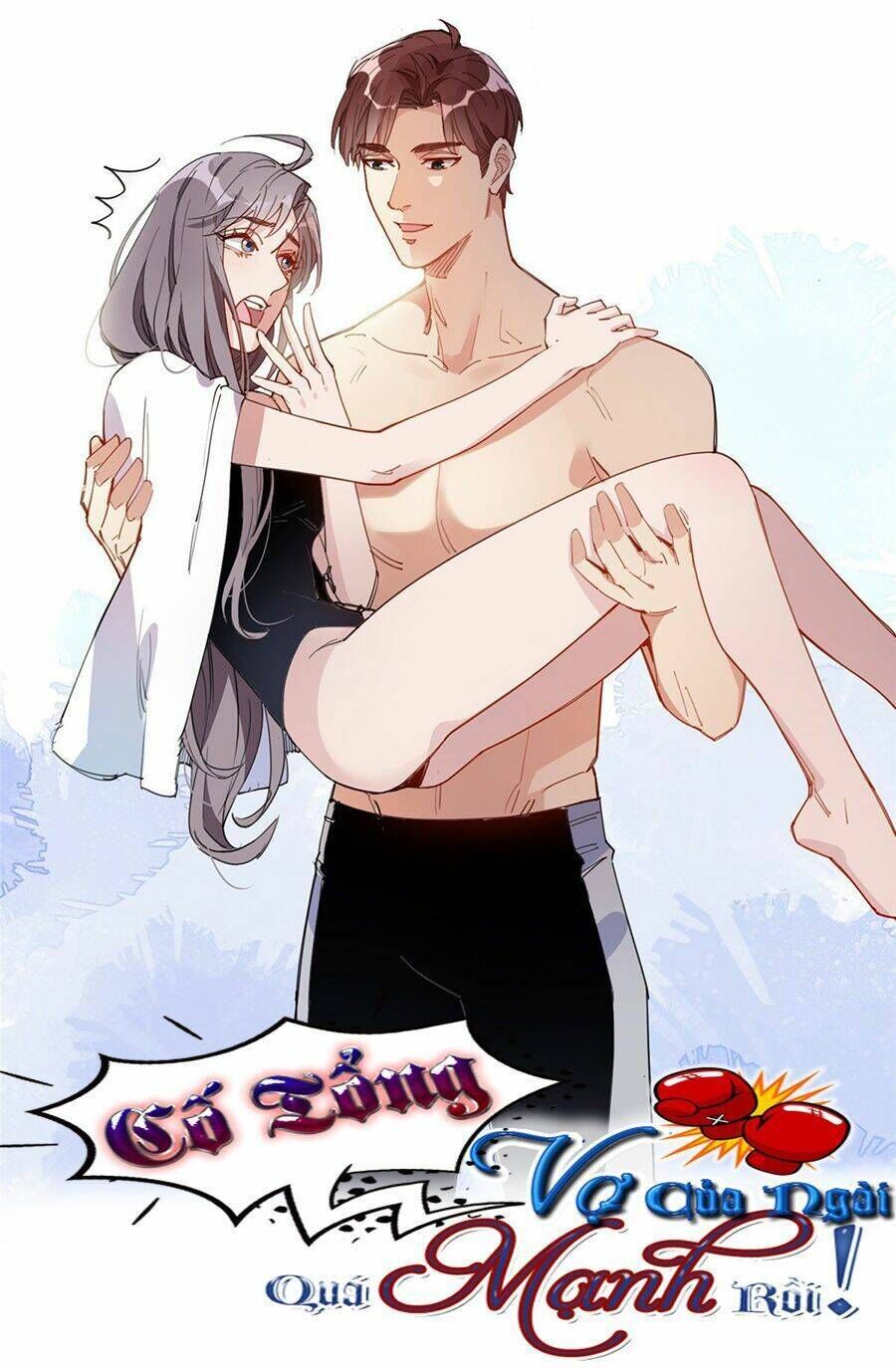 Cố Tổng Vợ Của Ngài Quá Mạnh Rồi! Chap 18 - Trang 2