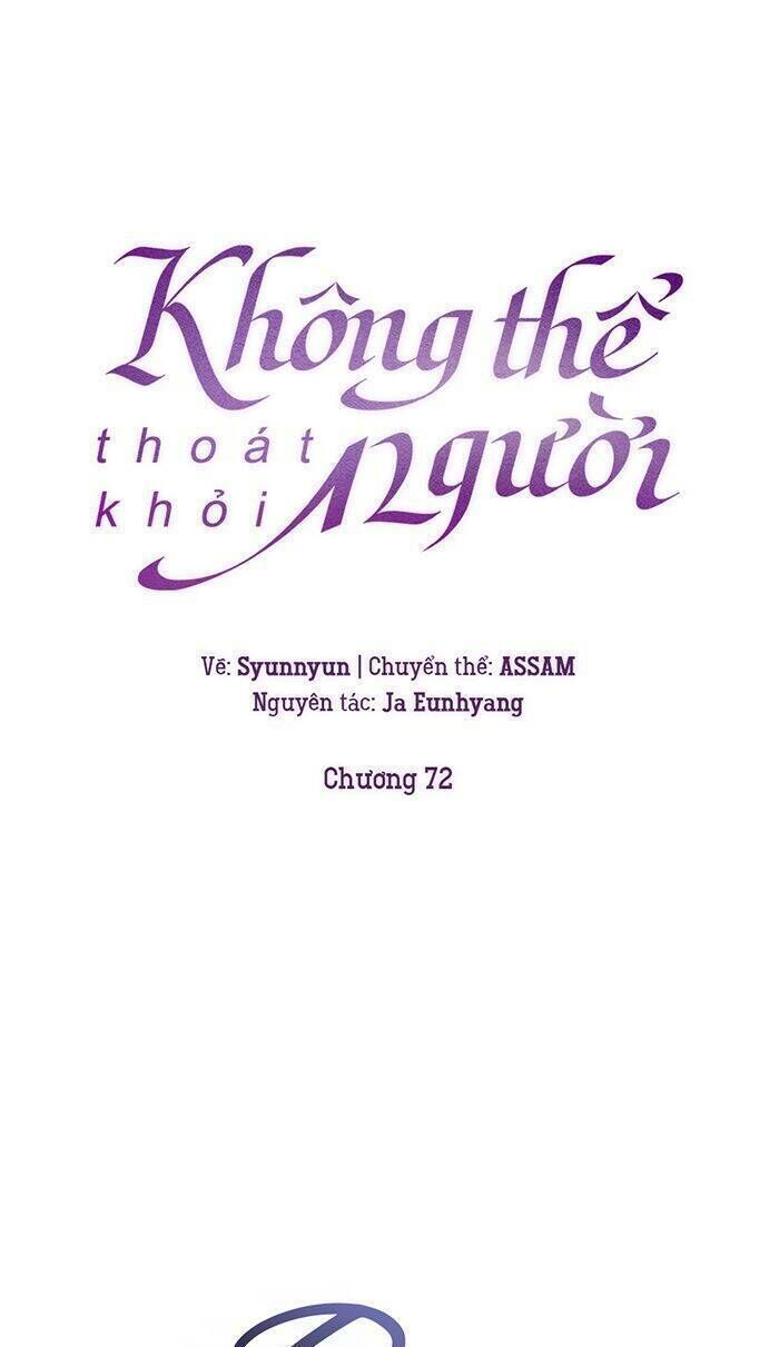 không thể thoát khỏi người chapter 72 - Next chương 73