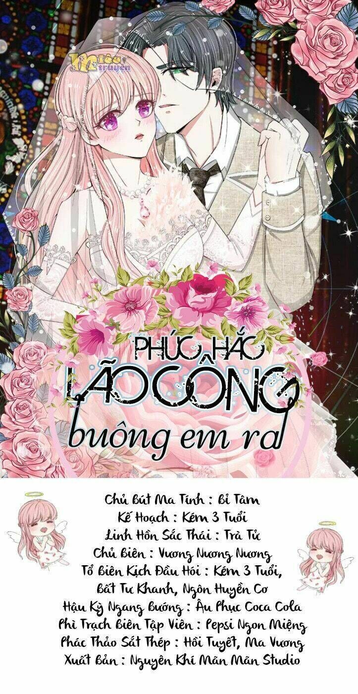 phúc hắc lão công buông em ra chapter 105 - Next chapter 106