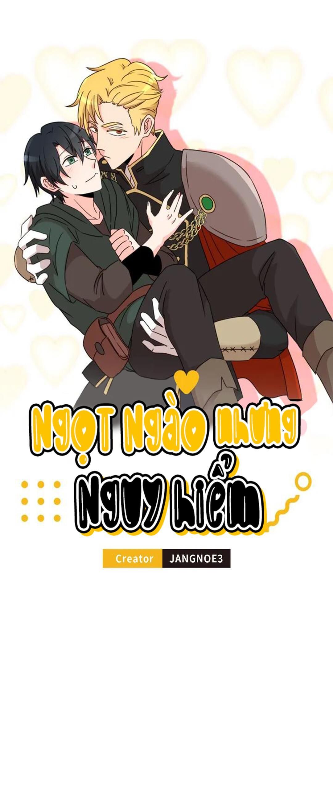 ngọt ngào nhưng nguy hiểm Chapter 3 - Trang 2