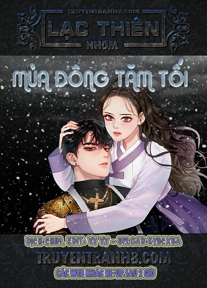 mùa đông tăm tối chapter 3 - Trang 2