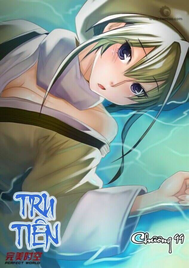 tru tiên - celestial destroyer chapter 99 - Next chapter 100