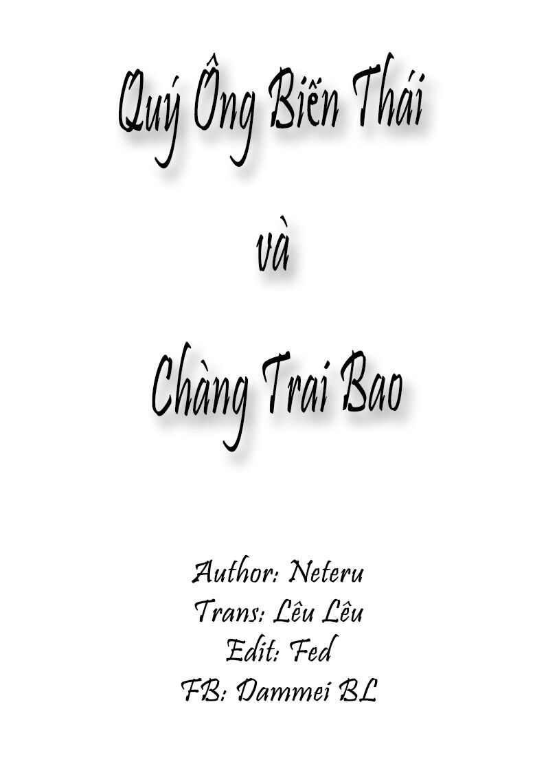 QUÝ ÔNG BIẾN THÁI VÀ CHÀNG TRAI BAO (END) Chapter 6 - Trang 2