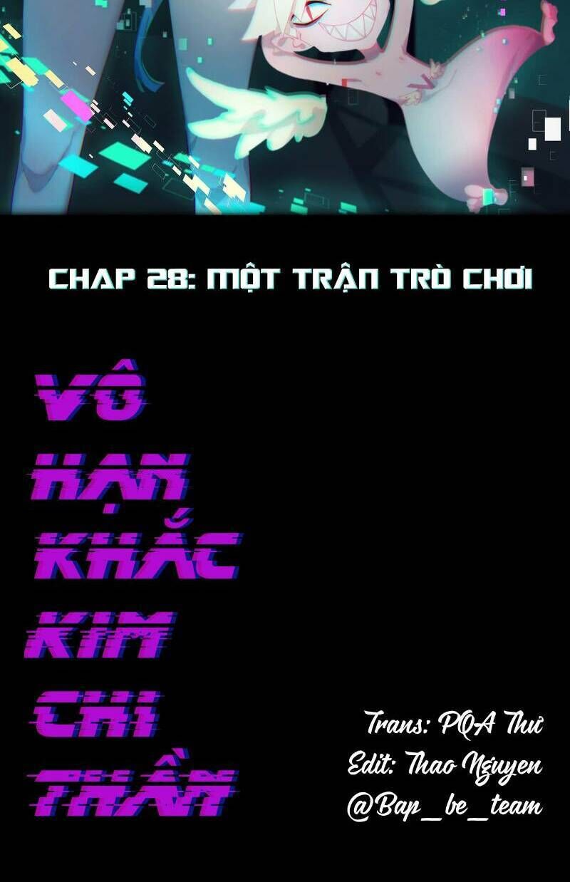 vô hạn khắc kim chi thần chapter 28 - Trang 2