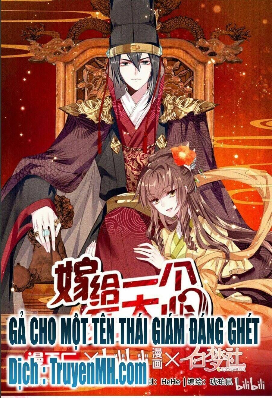 gả cho một tên thái giám đáng ghét chapter 10 - Trang 2