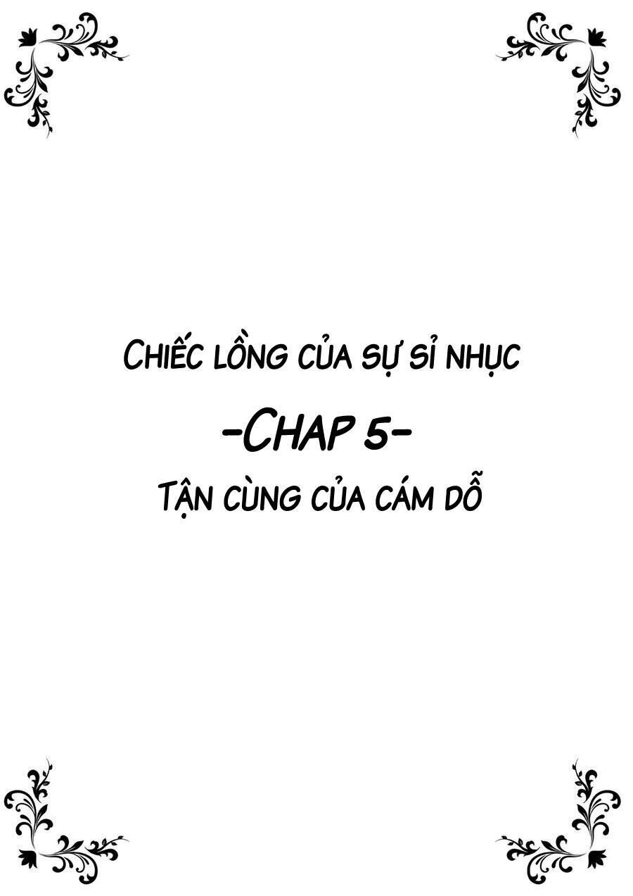 Chiếc Lồng Của Sự Sỉ Nhục Chapter 5 - Trang 2