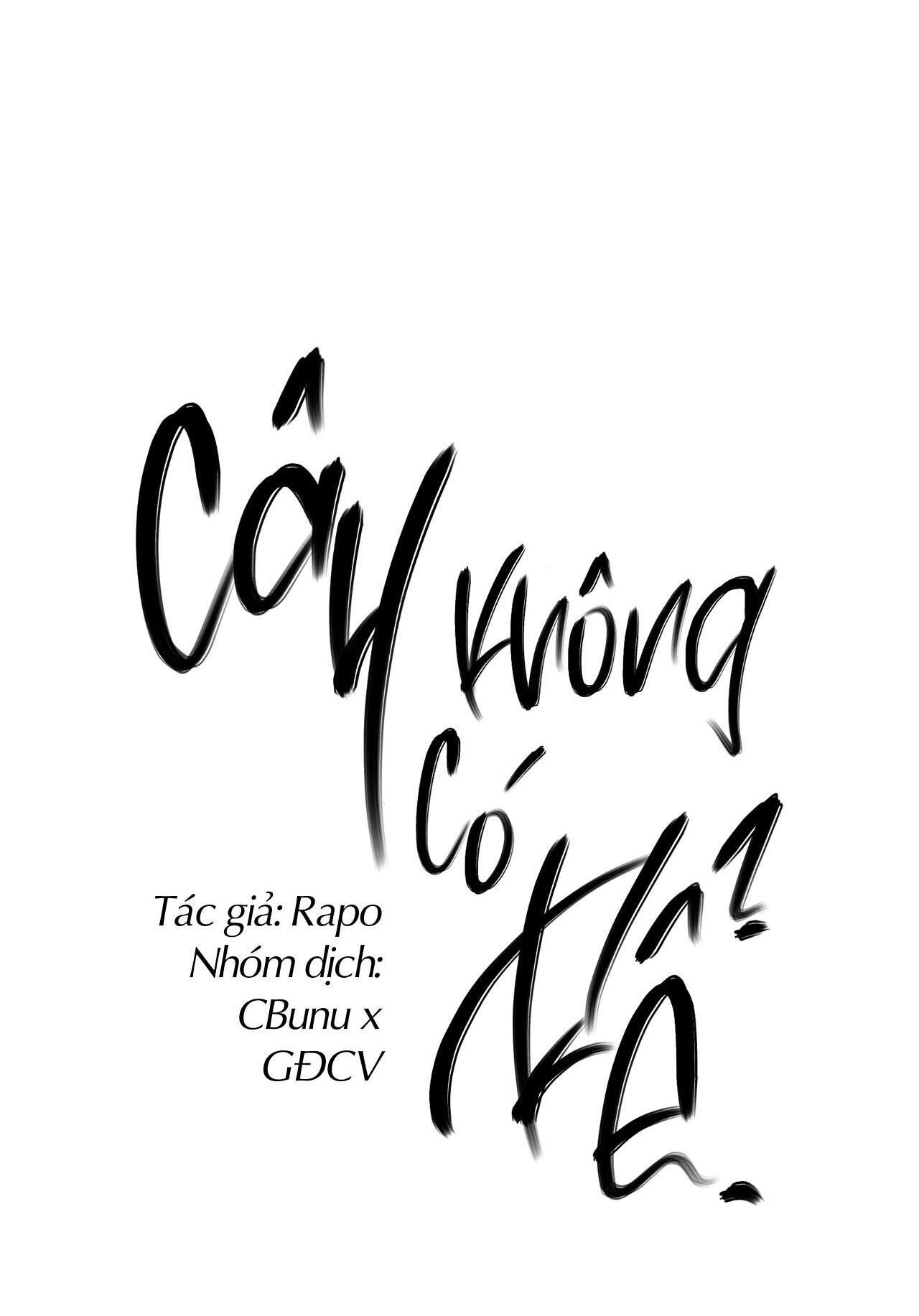 (CBunu) Cây Không Có Rễ Chapter 37 - Trang 1