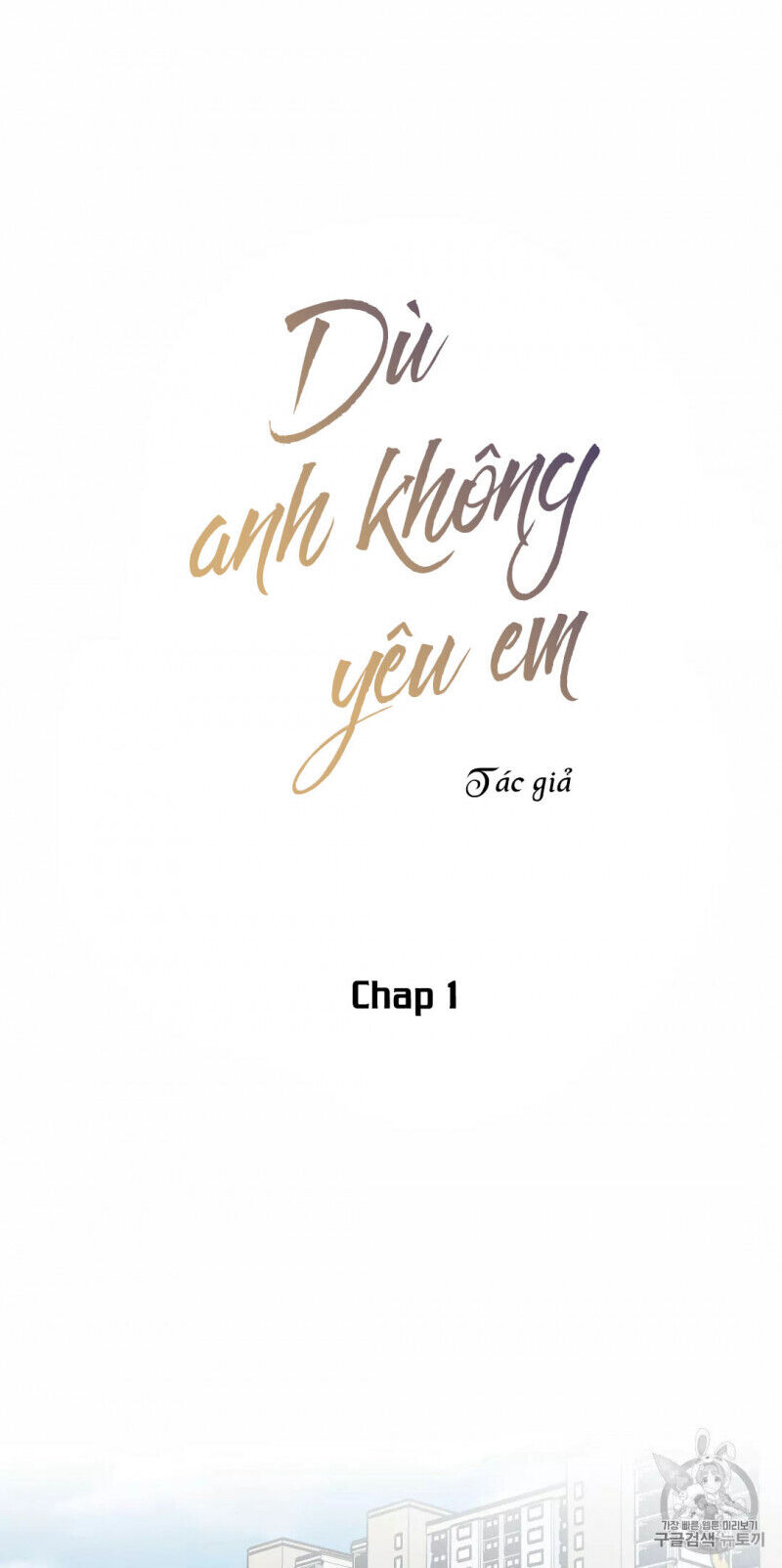 dù anh không yêu em Chapter 1 - Trang 2