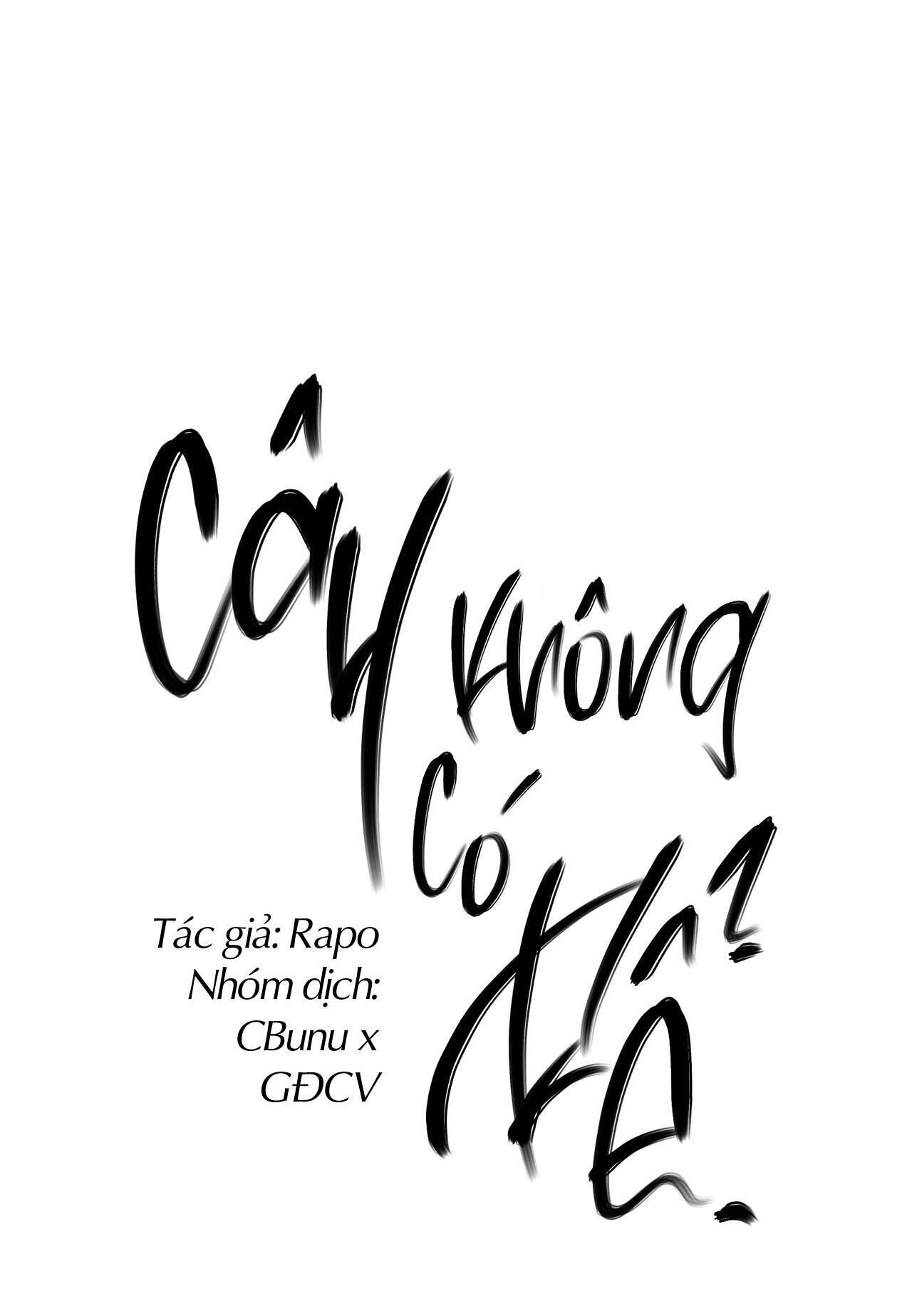 (CBunu) Cây Không Có Rễ Chapter 45 - Trang 1