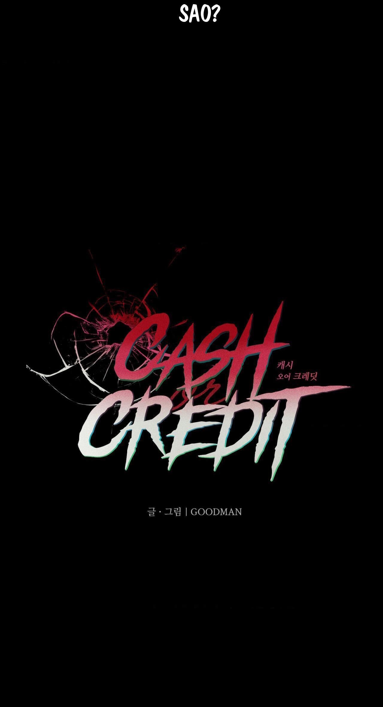 Cash Or Credit Chapter 15 - Next Chapter 16